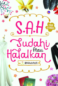 Image of S.A.H Sudahi atau Halalkan